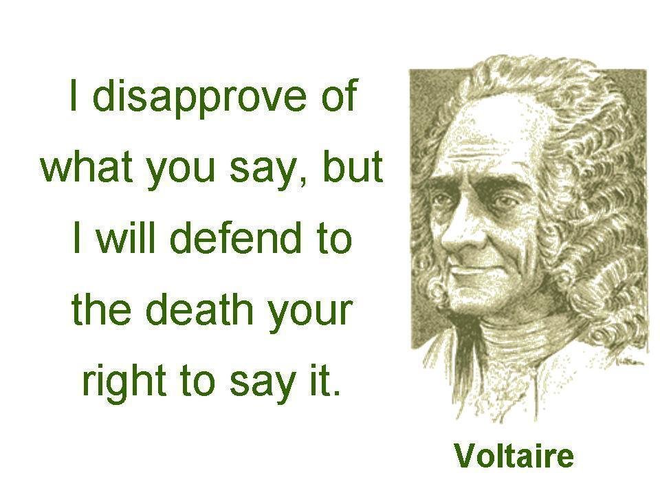 Voltaire quote for defending right to freedom of speech