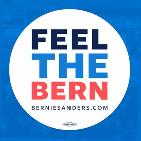 Ad campaign for Bernie Sanders reads Feel the Bern